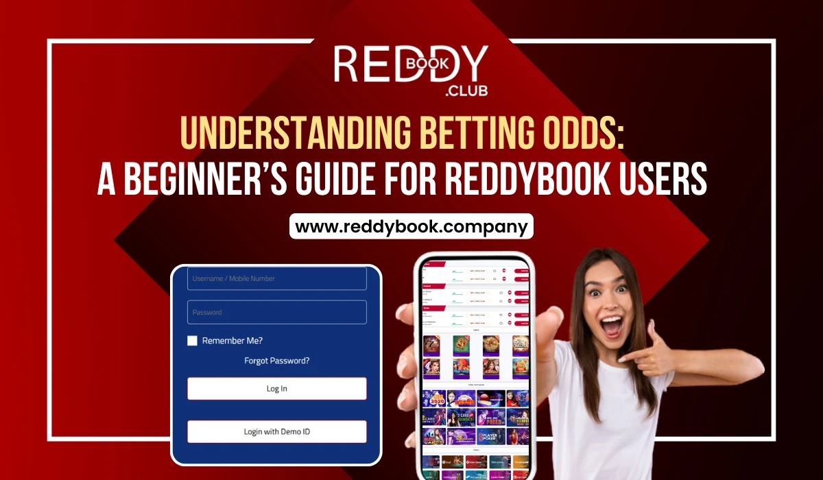 You are currently viewing Understanding Betting Odds: A Beginner’s Guide for Reddybook Users